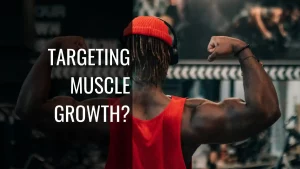 target muscle growth