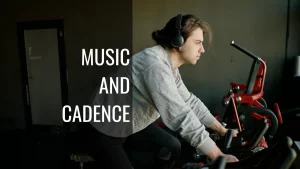 Music Helps Cycling Cadence