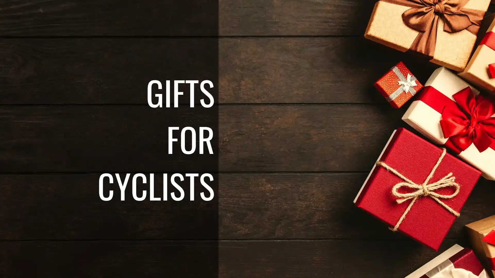 Gifts for Cyclists