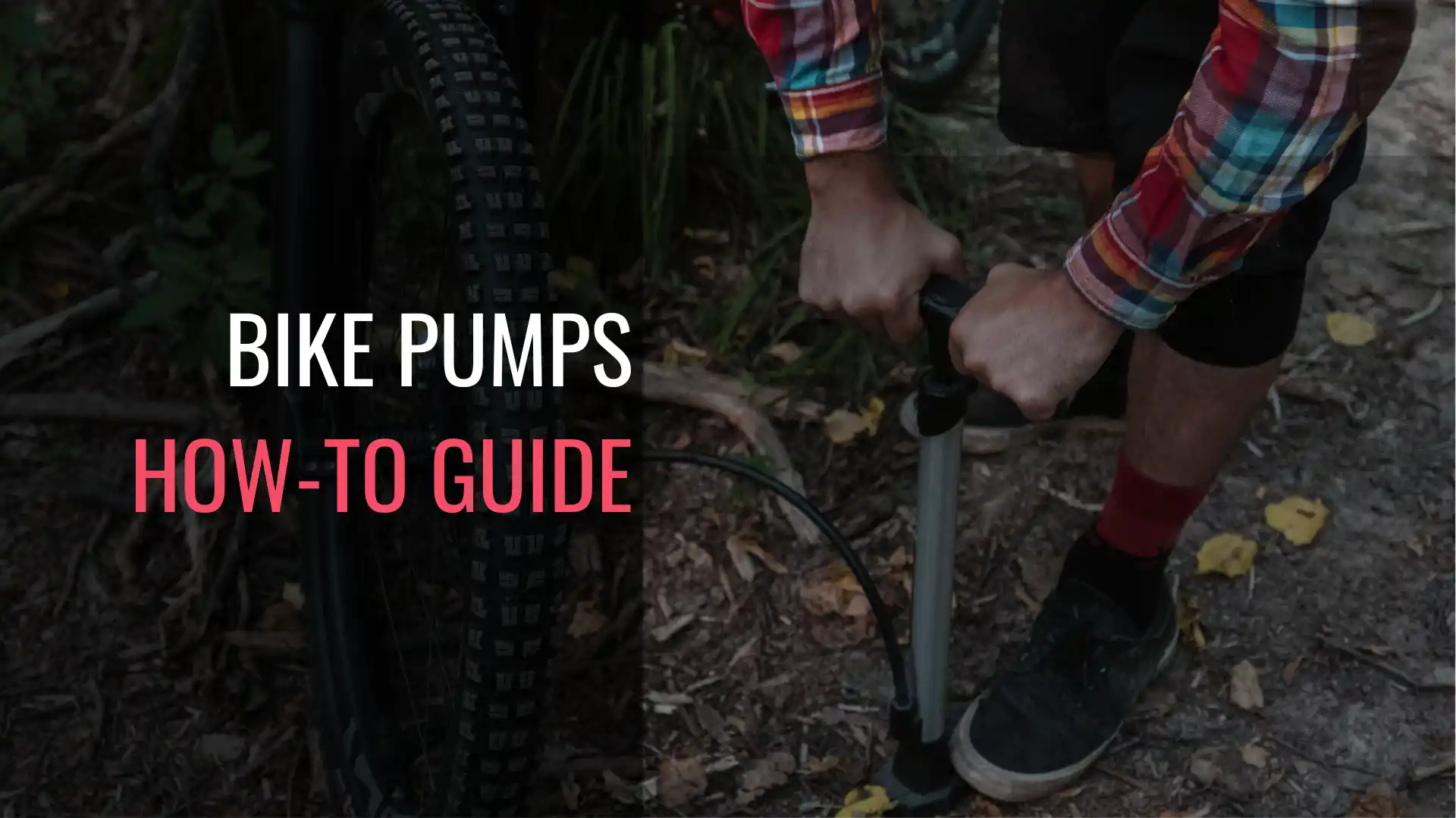 bike pumps-how to guide